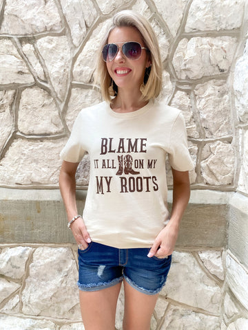 Blame it All on my Roots Graphic Tee - the Blushing Ivy Boutique LLC - 